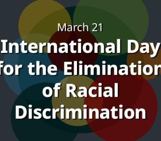 International Day for the Elimination of Racial Discrimination 2026