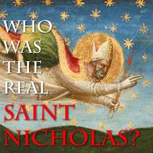 Who is the real Saint Nicholas?