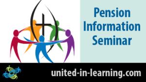 Image: abstract people join hands in a circle around a cross, with the words Pension Information Seminar on the right and the URL united-in-learning.com below.