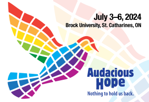 Audacious Hope July 3-6, 2024. Brock University, St. Catharines, ON