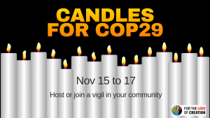 Candles for COP29 - Nov 15 to 17