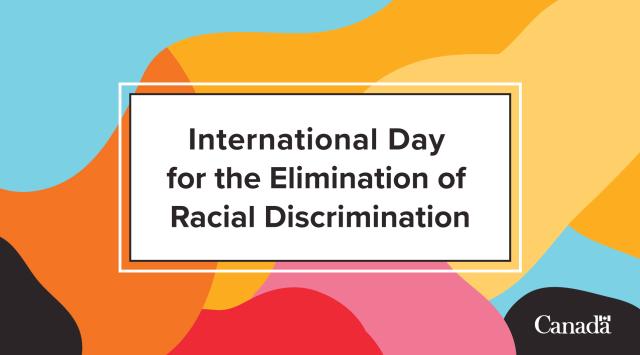 The words International Day for the Elimination of Racial Discrimination against a multicoloured abstract background.
