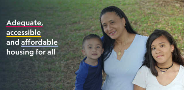 A family next to text that says, "Adequate, accessible and affordable housing for all"