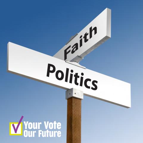 Faith and Politics