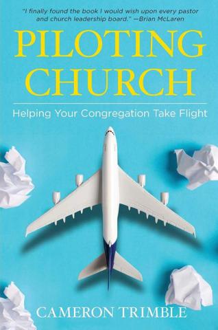 The book cover for "Piloting Church: Helping Your Congregation Take Flight."