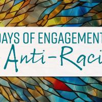 The words 40 Days of Engagement on Anti-Racism against an abstract stained-glass background
