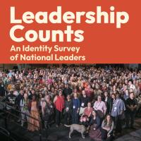 A report cover with headline reading "Leadership Counts: An Identity Survey of National Leaders"
