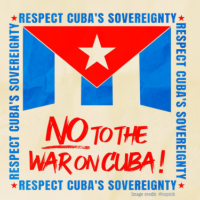 A graphic featuring the Cuban flag, reading "NO to the war on Cuba!"